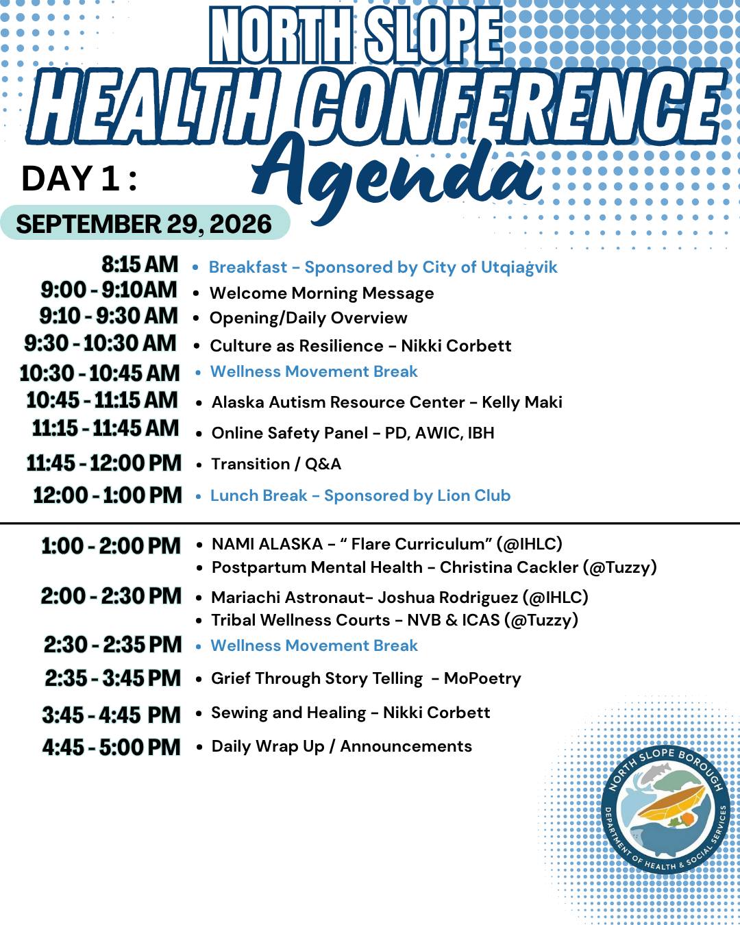 North Slope Health Conference - Day 1 Agenda (1/4)