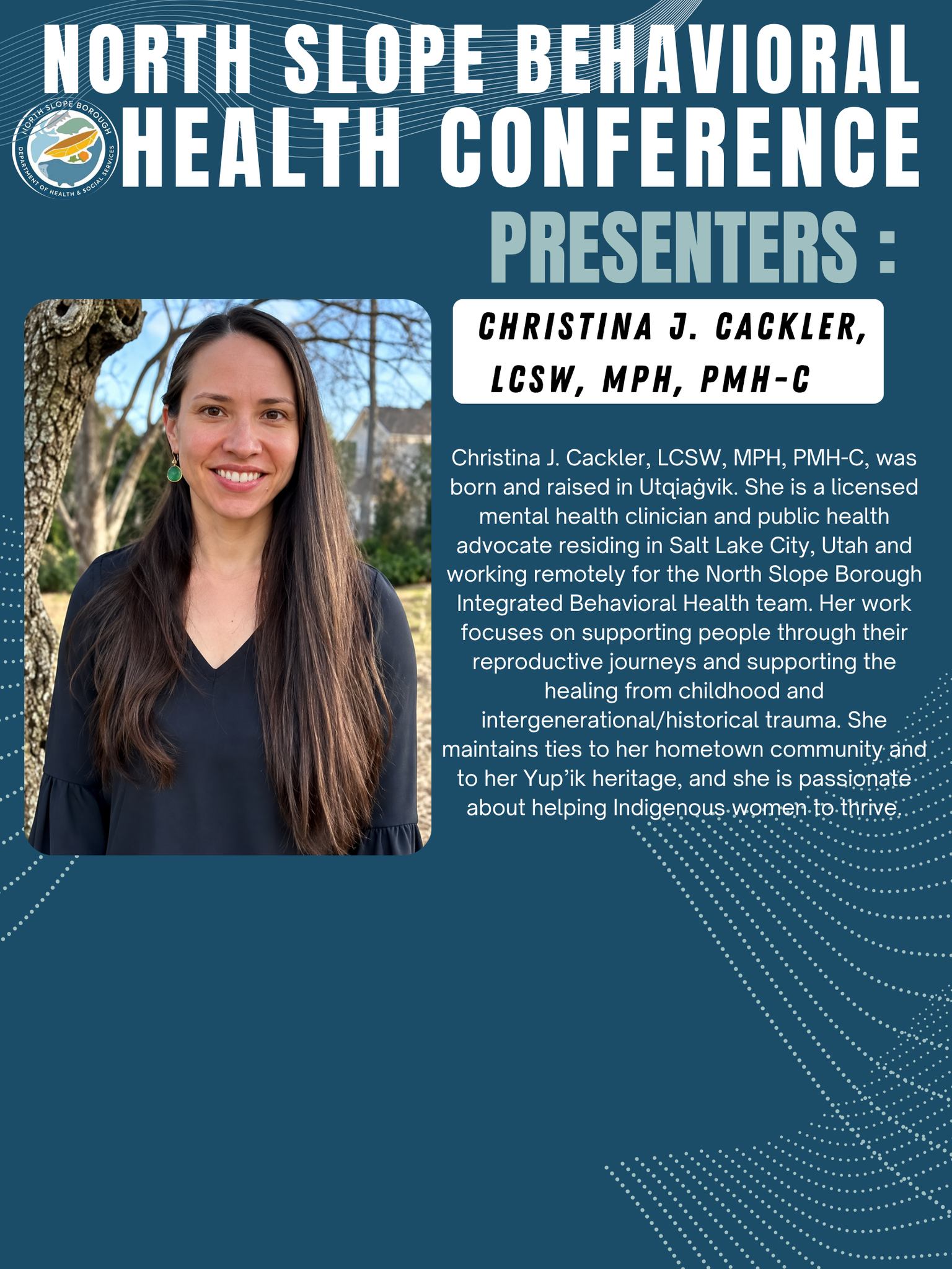North Slope Health Conference - Day 1 Agenda (4/4)